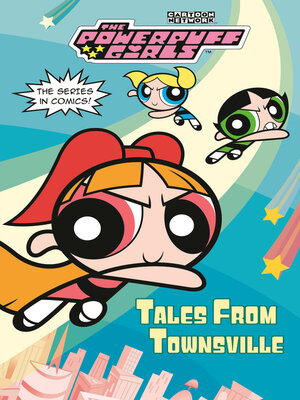 cover image of Tales from Townsville (The Powerpuff Girls)